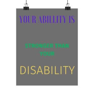 Inspiring Disability Pride Poster | Motivational Wall Art, Empowerment Print, Inspirational Gift, Home Decor, Affirmation Art