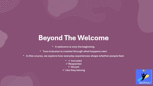 Beyond The Welcome